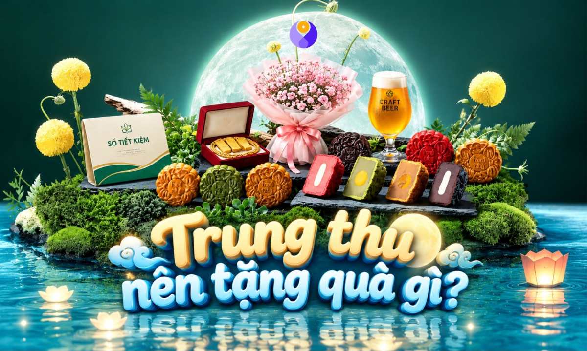 Trung thu nên tặng gì? 10+ món quà ý nghĩa, thiết thực